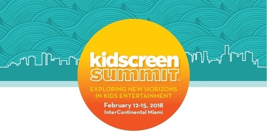 Why you should be excited about Kidscreen Summit 2018 Why you should be excited about Kidscreen Summit 2018